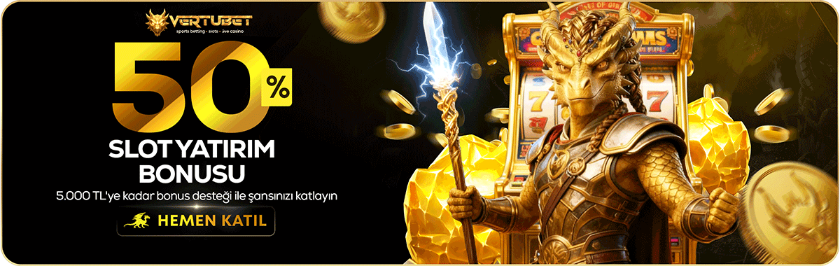 %50 Slot Bonusu - Vertubet
